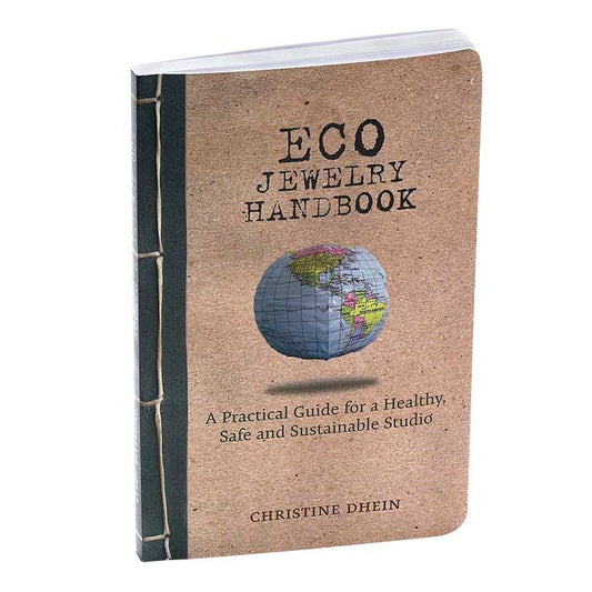 Eco Jewelry Handbook: A Practical Guide for a Healthy, Safe and Sustainable Studio, Book